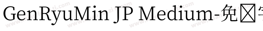 GenRyuMin JP Medium字体转换